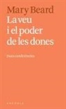 Mary Beard - La veu i el poder de les dones