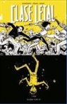 Jordan Boyd, Wes Craig, Rick Remender - Muere por mí