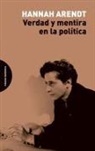 Hannah Arendt - Verdad y mentira en la política