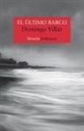 Domingo Villar - El último barco