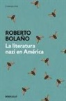 Roberto Bolaño - La literatura nazi en América