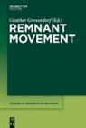 Günther Grewendorf - Remnant Movement