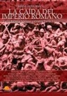 David Barrera Martínez, Cristina Durán Gómez - Breve historia de la caída del Imperio Romano