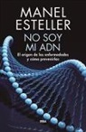 No soy mi adn