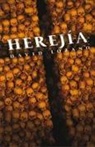 David Lozano Garbala - Herejía