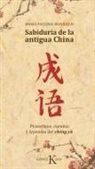 María Eugenia Manrique Salerno - Sabiduría de la antigua China : proverbios, cuentos y leyendas del chéng yu