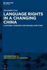 Alexandra Grey - Language Rights in a Changing China