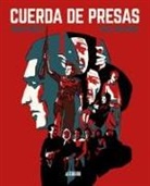 Jorge García, Felipe . . . [et al. Hernández Cava, Fidel Martínez - Cuerda de presas