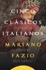 Mariano Fazio Fernández - Cinco clásicos italianos