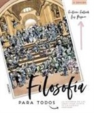Guillermo Gallardo Morán, Luis Miguez Ybarz, Luis Miguez Ybarz - Filosofía para todos : la historia de las ideas como nunca te la habían contado