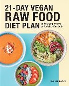 Heather Bowen - 21-Day Vegan Raw Food Diet Plan