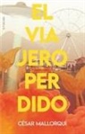 César Mallorquí - El viajero perdido