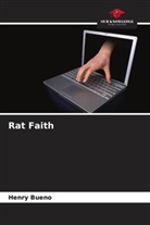 Henry Bueno - Rat Faith