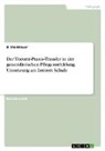 B Steinhauer, B. Steinhauer - Der Theorie-Praxis-Transfer in der generalistischen Pflegeausbildung. Umsetzung am Lernort Schule