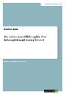Manfred Klein - Die Lebenskunst-Philosophie. Der Lebensphilosoph Georg Simmel