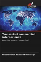 Nabonswendé Toussaint Wobraogo - Transazioni commerciali internazionali