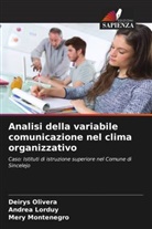 Andrea Lorduy, Mery Montenegro, Deirys Olivera - Analisi della variabile comunicazione nel clima organizzativo