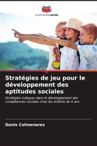 Danis Colmenares - Stratégies de jeu pour le développement des aptitudes sociales