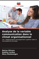 Andrea Lorduy, Mery Montenegro, Deirys Olivera - Analyse de la variable communication dans le climat organisationnel