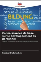 Günther Dichatschek - Connaissances de base sur le développement du personnel
