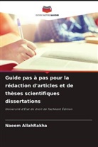 Naeem AllahRakha - Guide pas à pas pour la rédaction d'articles et de thèses scientifiques dissertations