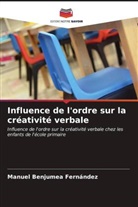 Manuel Benjumea Fernández - Influence de l'ordre sur la créativité verbale