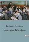 Benjamin Crémieux - Le premier de la classe