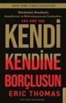 Eric Thomas - Kendi Kendine Borclusun