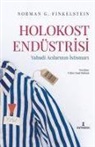 Norman G. Finkelstein - Holokost Endüstrisi - Yahudi Acilarinin Istismari