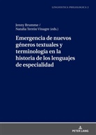 Jenny Brumme, Gerda Haßler, Natalia Terrón Vinagre - Emergencia de nuevos géneros textuales y terminología en la historia de los lenguajes de especialidad