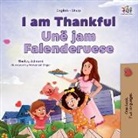 Shelley Admont, Kidkiddos Books - I am Thankful (English Albanian Bilingual Children's Book)