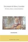 Ecovisiones - Diccionario de Mitos y Leyendas