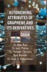Bina Rani - Astonishing Attributes of Graphene and its Derivatives