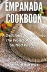 Sammy Andrews - Empanada Cookbook