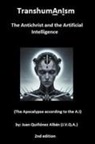 Juan Quiñónez Albán V. Q. A. J., Juan Quinonez-Alban - TranshumAnIsm