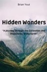 Brian Yout - Hidden Wonders