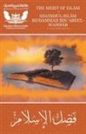 Muhammad bin Abdul Wahhab, Zubair Ali Zai - The Merit of Islam - Fadhlul Islam - Shaykh Muhammad bin Abdul Wahhab