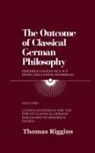 Friedrich Engels, Thomas Riggins - The Outcome of Classical German Philosophy