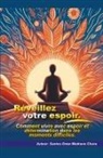 Santos Omar Medrano Chura - Réveillez votre espoir