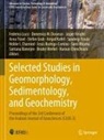 Santanu Banerjee, Helder I. Chaminé, Haroun Chenchouni, Domenico M. Doronzo, Stefan Grab, Amjad Kallel... - Selected Studies in Geomorphology, Sedimentology, and Geochemistry