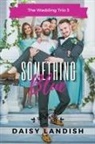 Daisy Landish - Something Blue