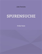 Joke Frerichs - Spurensuche