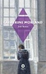 Jane Austen, Félix Fénéon - Catherine Morland