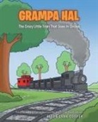 Alton Lynn Cooper - Grampa Hal The Crazy Little Train That Goes In Circles