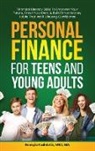 Georgia I Lainiotis - Personal Finance for Teens and Young Adults