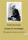 Emile Durkheim - Leçons de sociologie