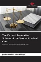 Junior Merlin Kranendji - The Victims' Reparation Scheme of the Special Criminal Court