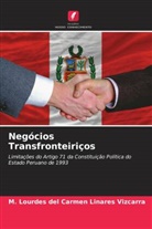 M. Lourdes del Carmen Linares Vizcarra - Negócios Transfronteiriços