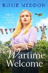 Rosie Meddon - A Wartime Welcome