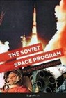 Eugen Reichl - The Soviet Space Program
